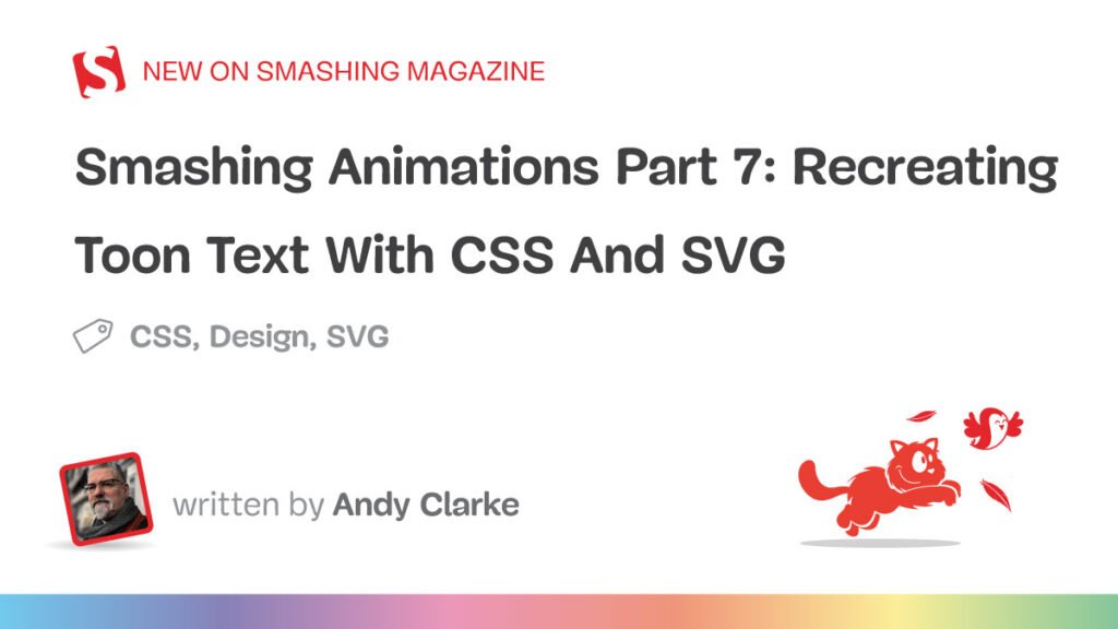 Recriando texto Toon com CSS e SVG — Smashing Magazine