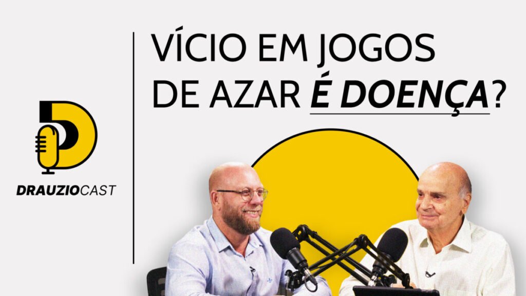 Ludopatia: como ocorre o vício em jogos de azar? – DrauzioCast #255