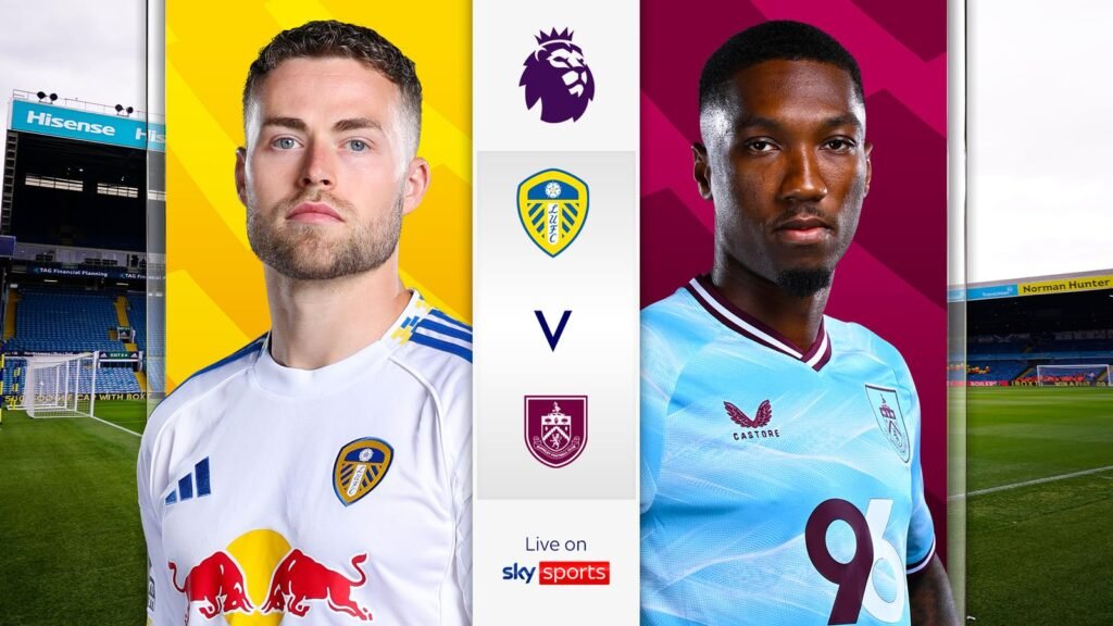Leeds x Burnley AO VIVO! Comentário da Premier League, ao vivo na Sky Sports, atualizações, resultados e notícias da equipe