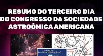 Horizonte de Eventos - Episódio 50 - Resumo do Terceiro Dia do Congresso da Sociedade Astronômica Americana