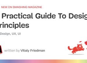 Um guia prático para princípios de design - Smashing Magazine