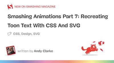 Recriando texto Toon com CSS e SVG — Smashing Magazine